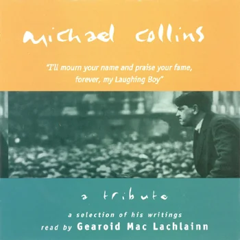 Gearoid MacLachlainn - Michael Collins_A Tribute.jpg