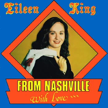 Eileen King - From Nashville With Love.jpg