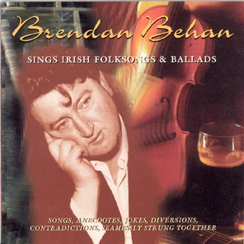 Brendan Behan - Sings Irish Folk Songs & Ballads.jpg