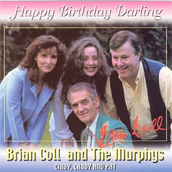 Brian Coll & The Murphys - Happy Birthday Darling.jpg