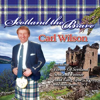 Carl Wilson - Scotland the Brave.jpg