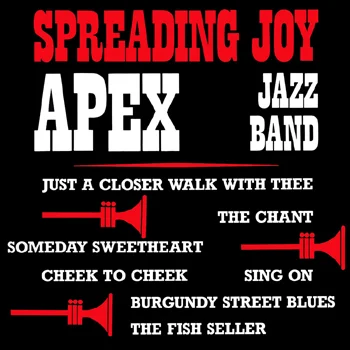 Apex Jazz Band - Spreading Joy.jpg