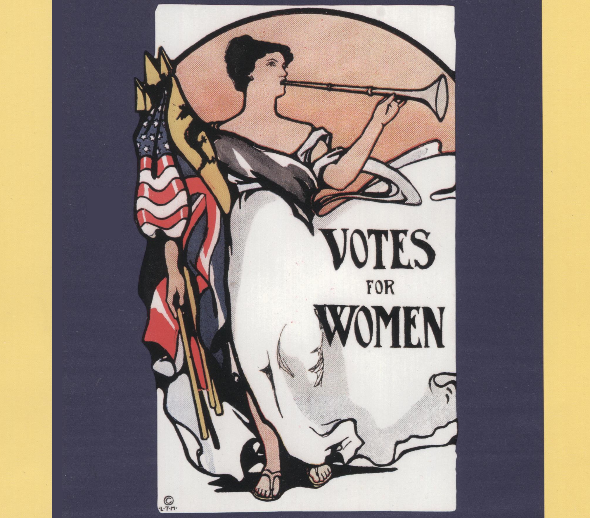 VOTES FOR WOMEN ~ UNFINISHED BUSINESS