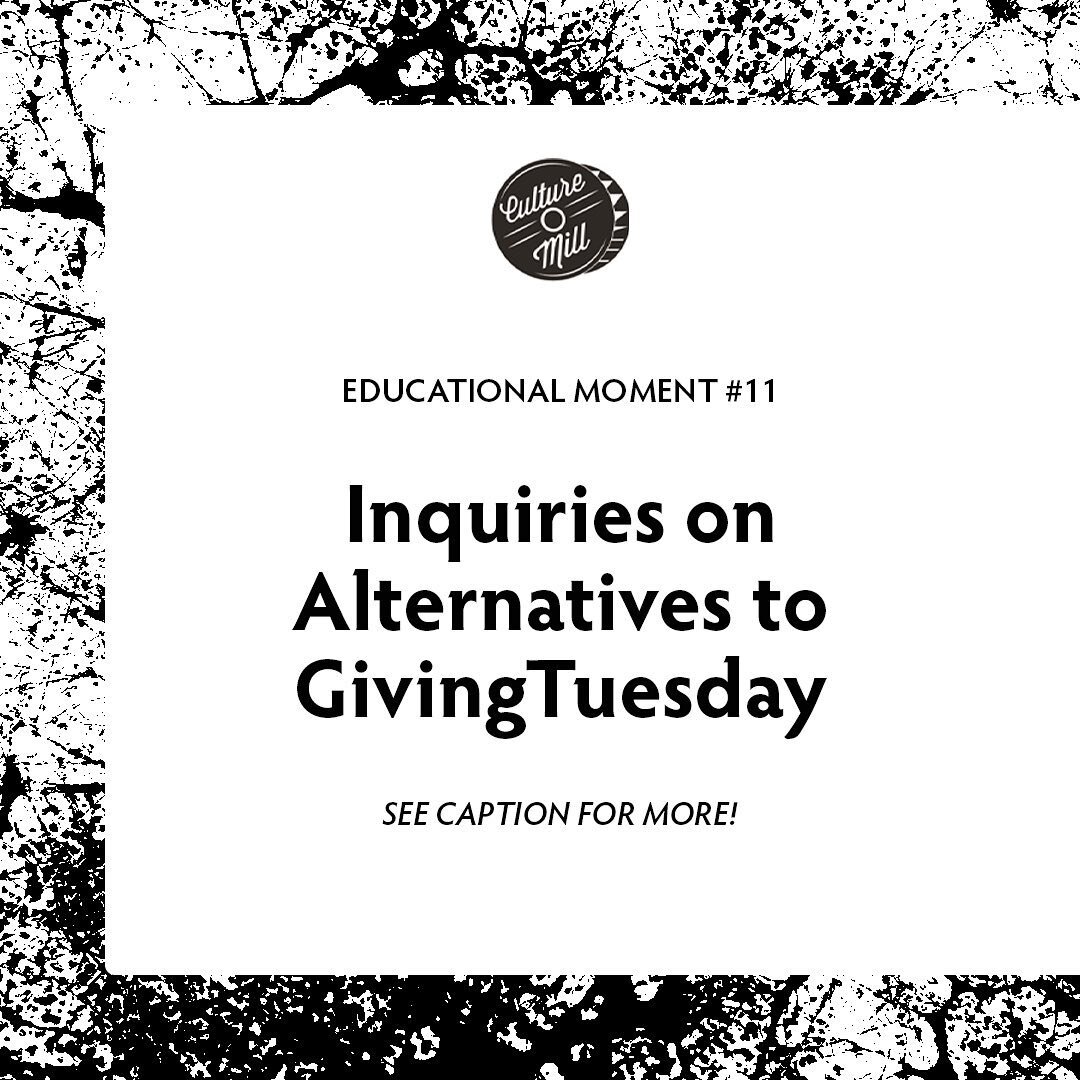 Alright, y&rsquo;all! So GivingTuesday is tomorrow. Following in a chain of consumerist holidays with a claim as a &ldquo;global generosity movement unleashing the power of radical generosity,&rdquo; * GT reports collective donations amounting to mul