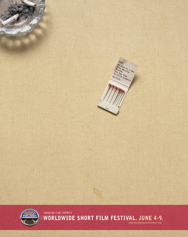   WRITER:&nbsp; Jonathan Careless &nbsp; ART DIRECTION: &nbsp;Lance Martin &nbsp; CREATIVE DIRECTION: &nbsp;&nbsp;Zak Mroueh &nbsp; AGENCY: &nbsp;TAXI &nbsp; CLIENT: &nbsp; Canadian Film Center 