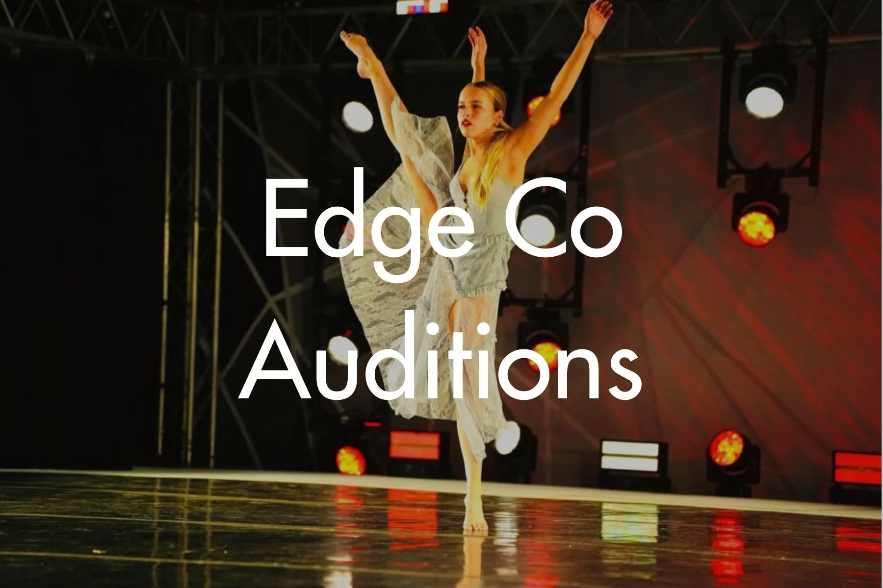Edge Co 2026-2027 Auditions! — CREATIVE EDGE DANCE CENTER