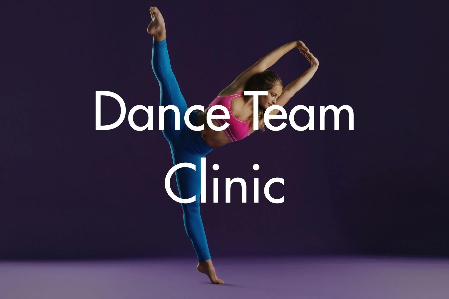 Dance Team Clinic