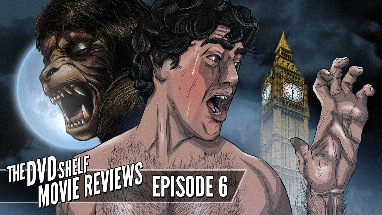 06_DVDShelfMovieReviews_AnAmericanWerewolfInLondon_Thumbnail.jpg