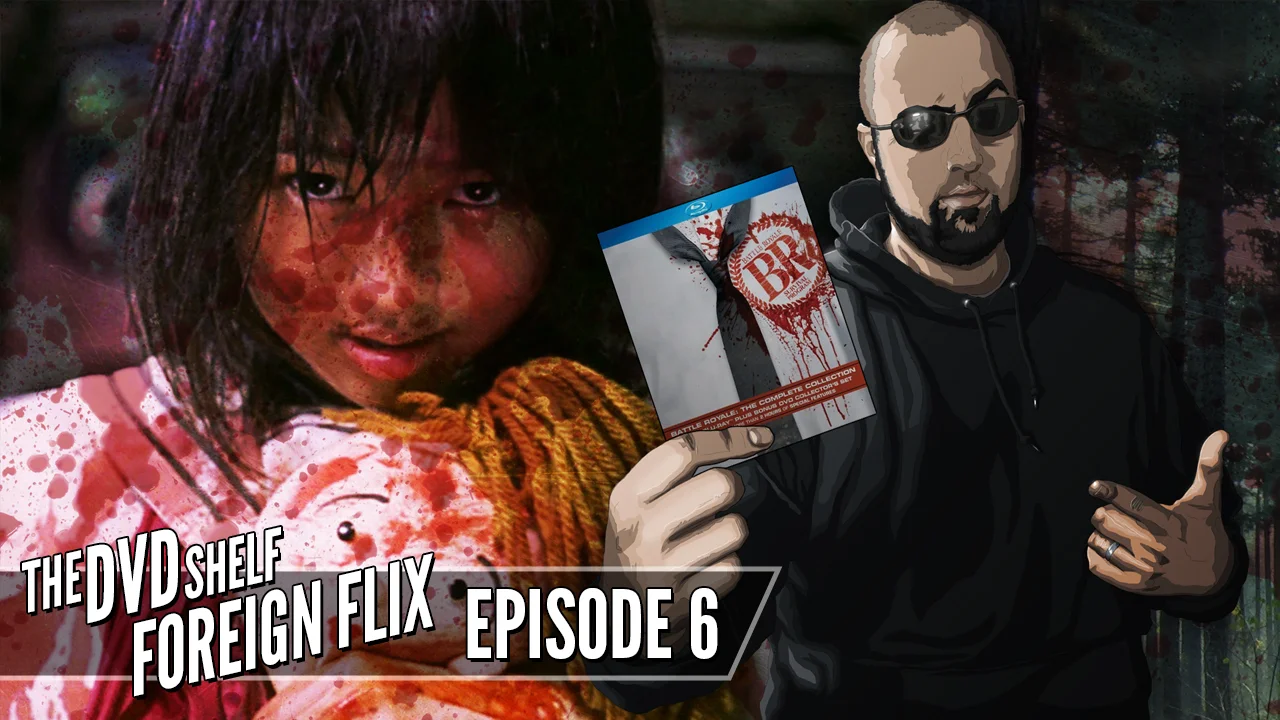 06_DVDShelfForeignFlix_BattleRoyale_Thumbnail.jpg