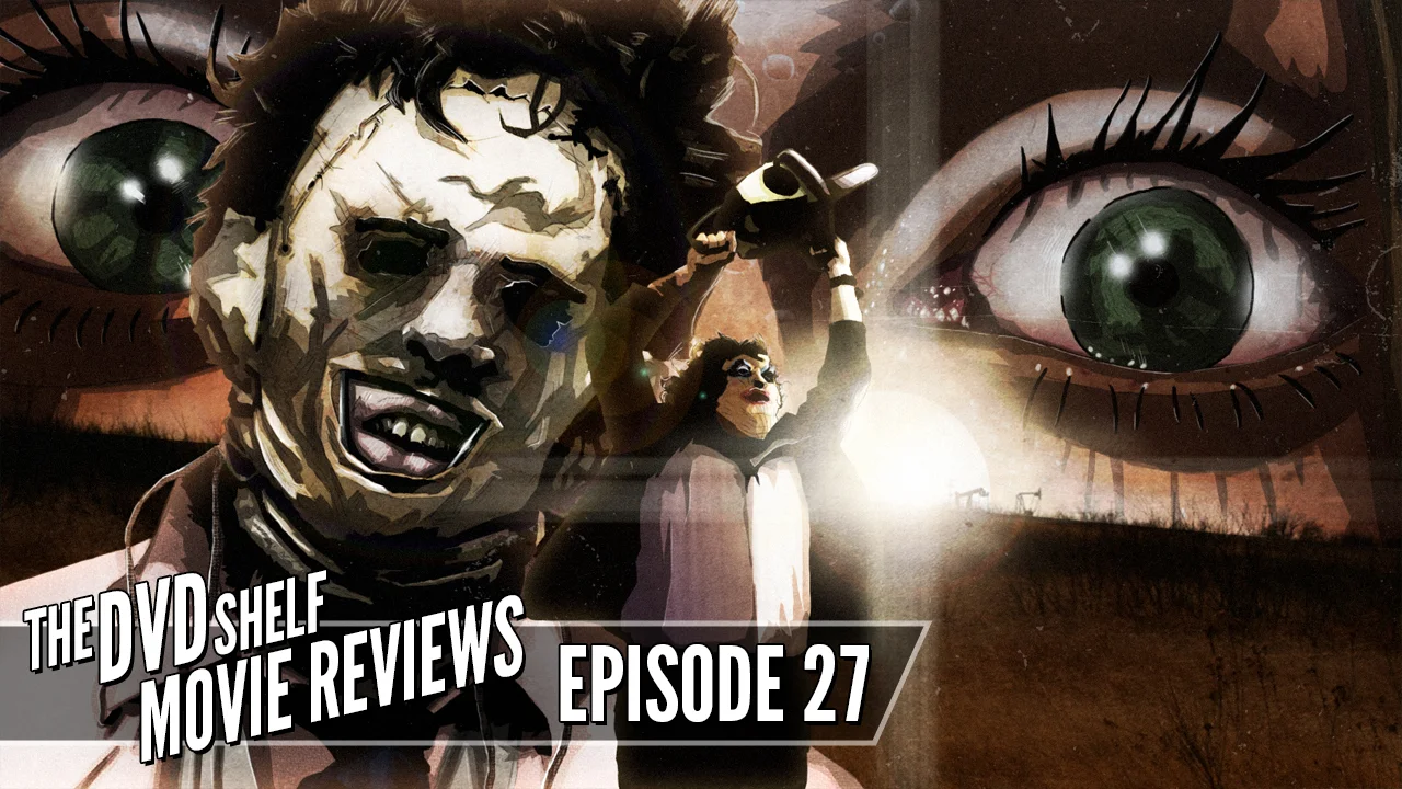 27_DVDShelfMovieReviews_TheTexasChainsawMassacre_Thumbnail.jpg