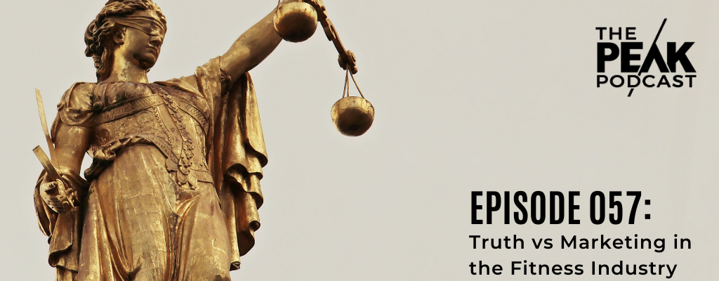 Episode 057 - Truth vs Marketing in the Fitness Industry episode artwork