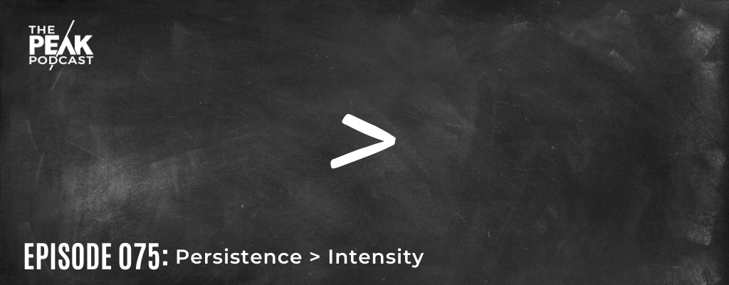 Episode 075 - Persistence > Intensity episode artwork
