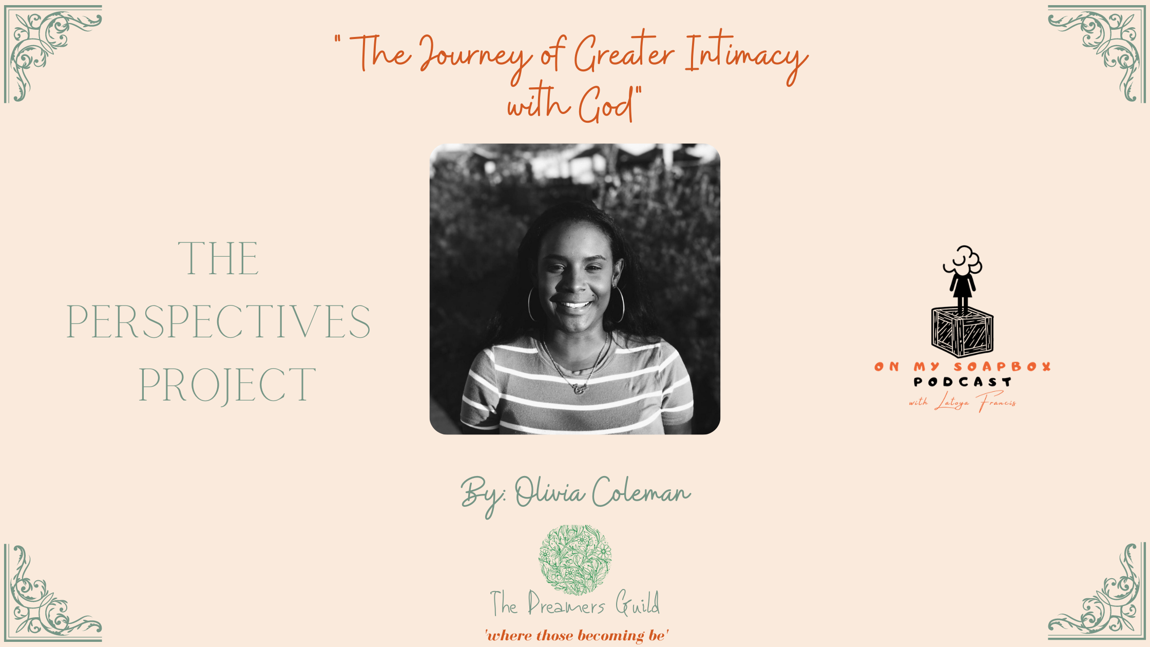  The Journey of Greater Intimacy with God
