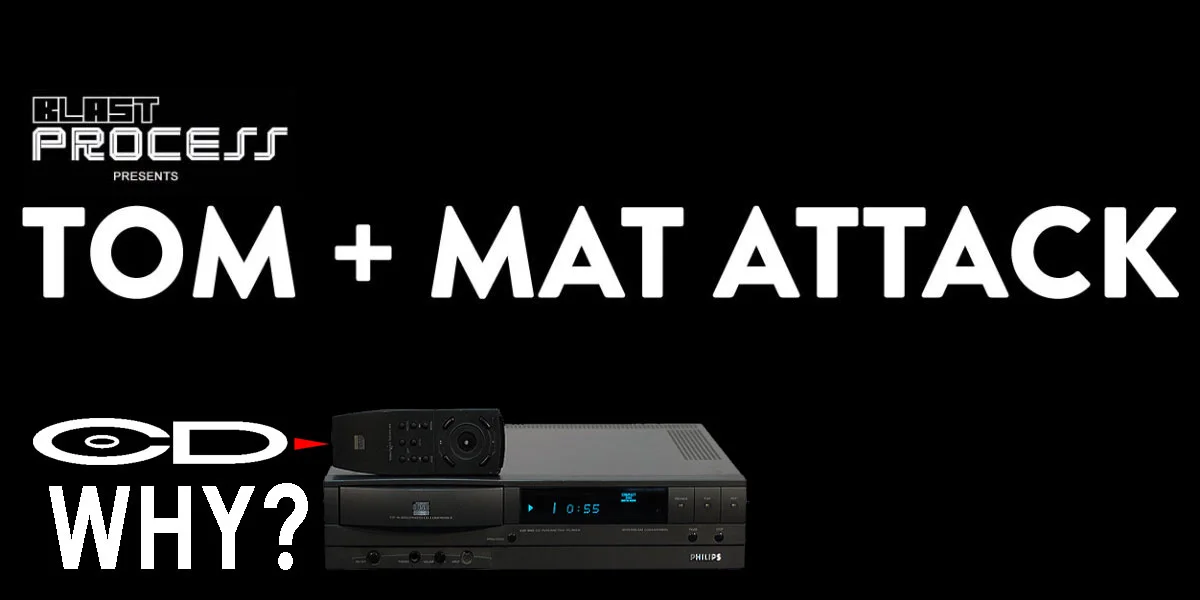 Tom + Mat Attack 076 – CD-WHY