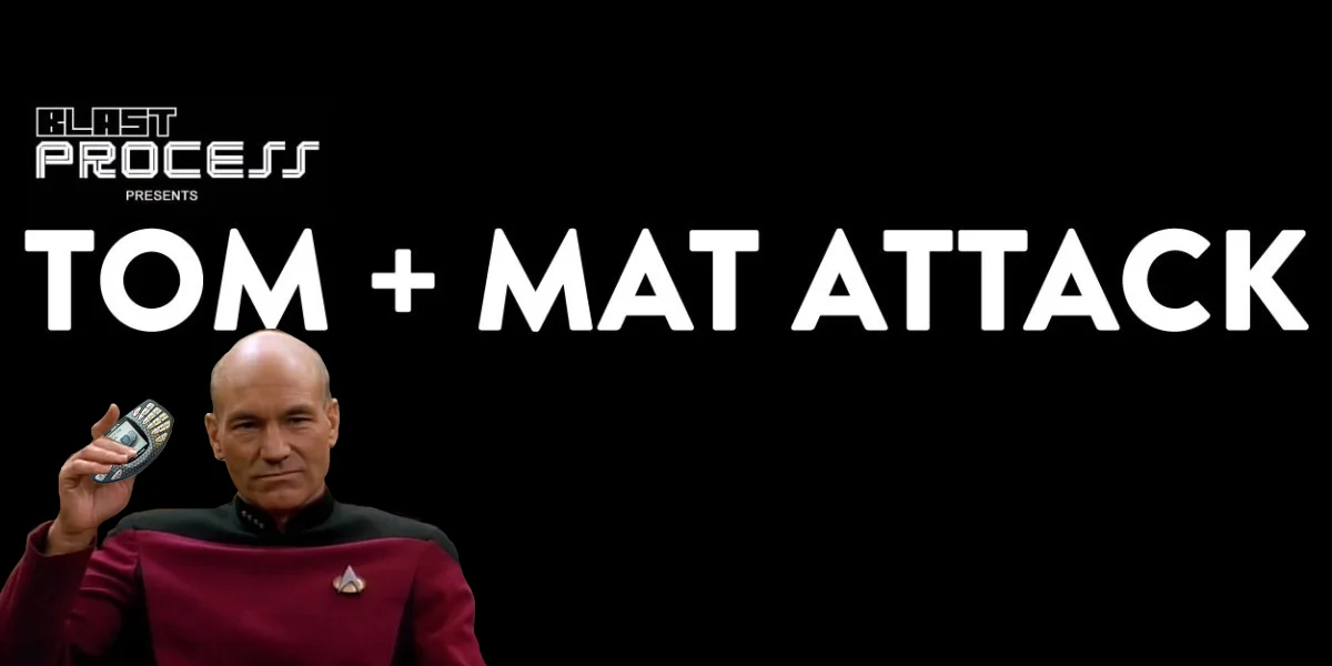 Tom + Mat Attack 057 – N-Gaging Experience