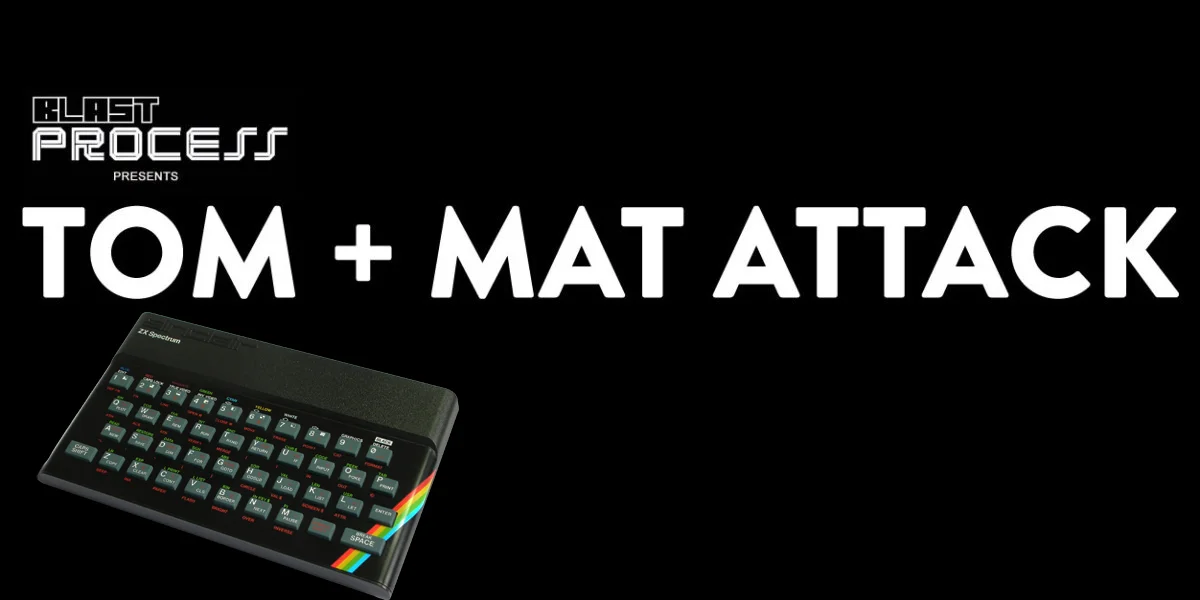 Tom + Mat Attack 112 – Created in Bedrooms