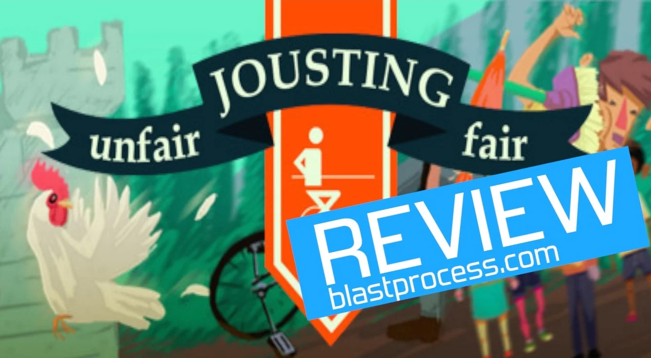 Unfair Jousting Fair Review