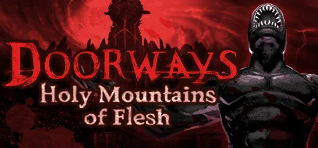 Doorways: Holy Mountains of Flesh Adds The Mansion