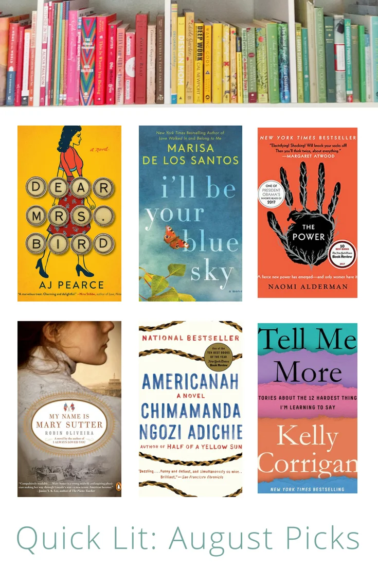 Quick Lit: August Picks • Laura Gaskill • A Warm And Cozy Place For Books