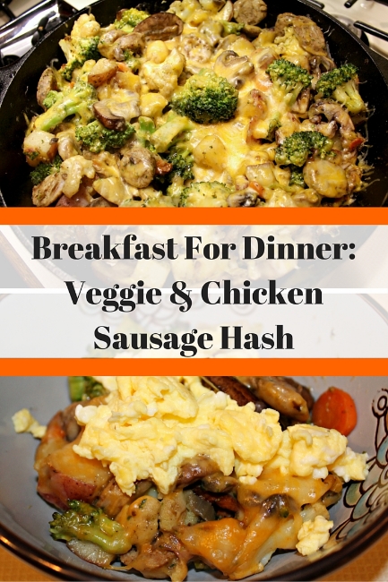 Breakfast For Dinner: Veggie & Chicken Sausage Hash — Lattes, Life ...