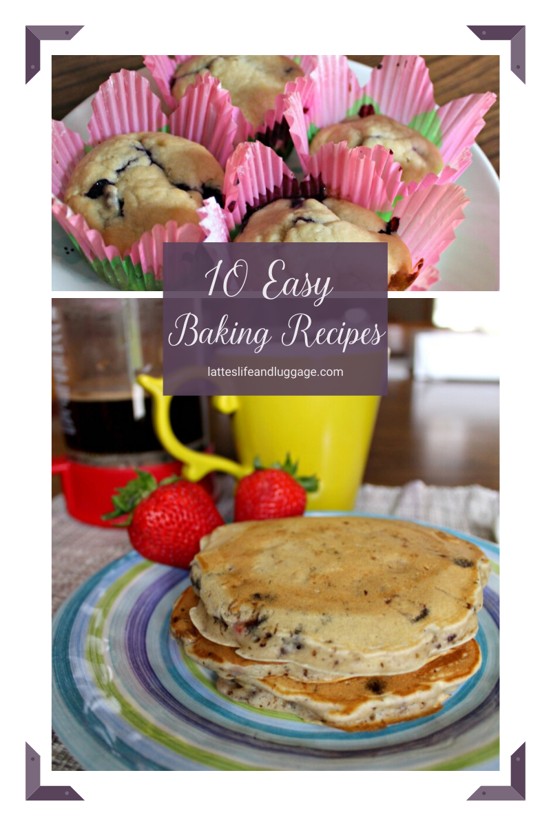 10 Easy Baking Recipes to Pass Time — Lattes, Life & Luggage