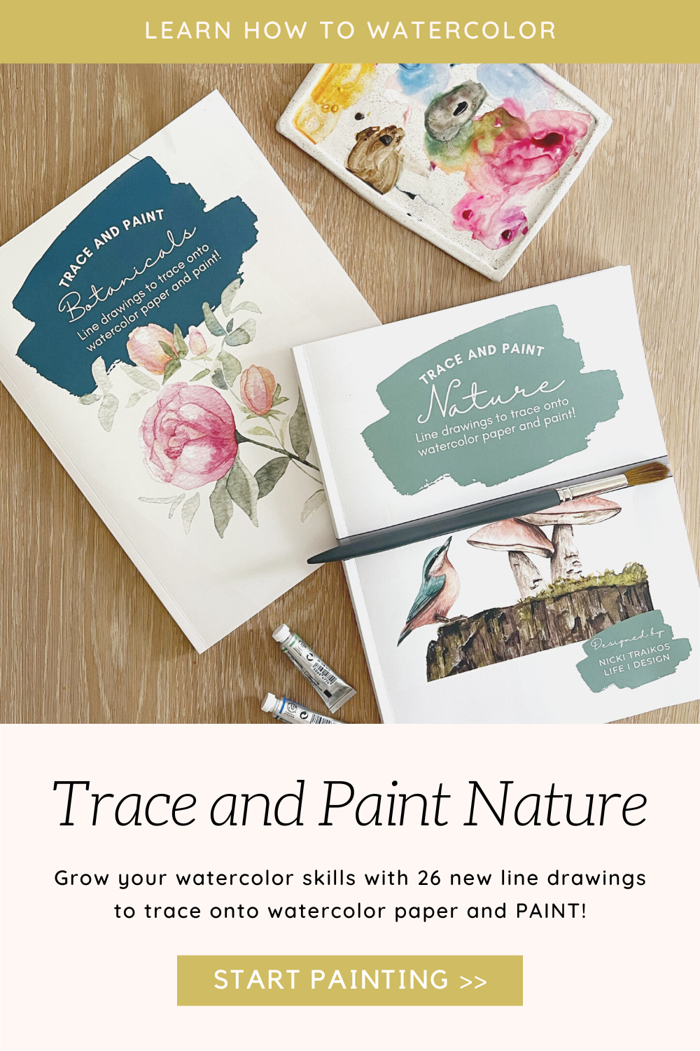 How to Trace and Paint Effectively — Nicki Traikos, life i design