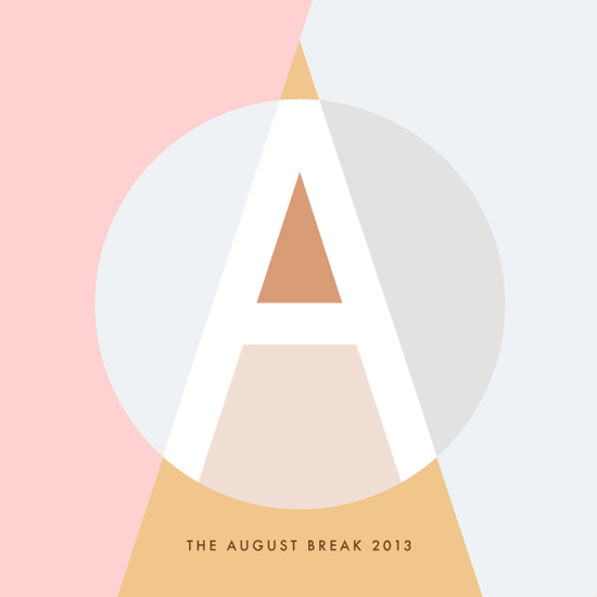 the august break
