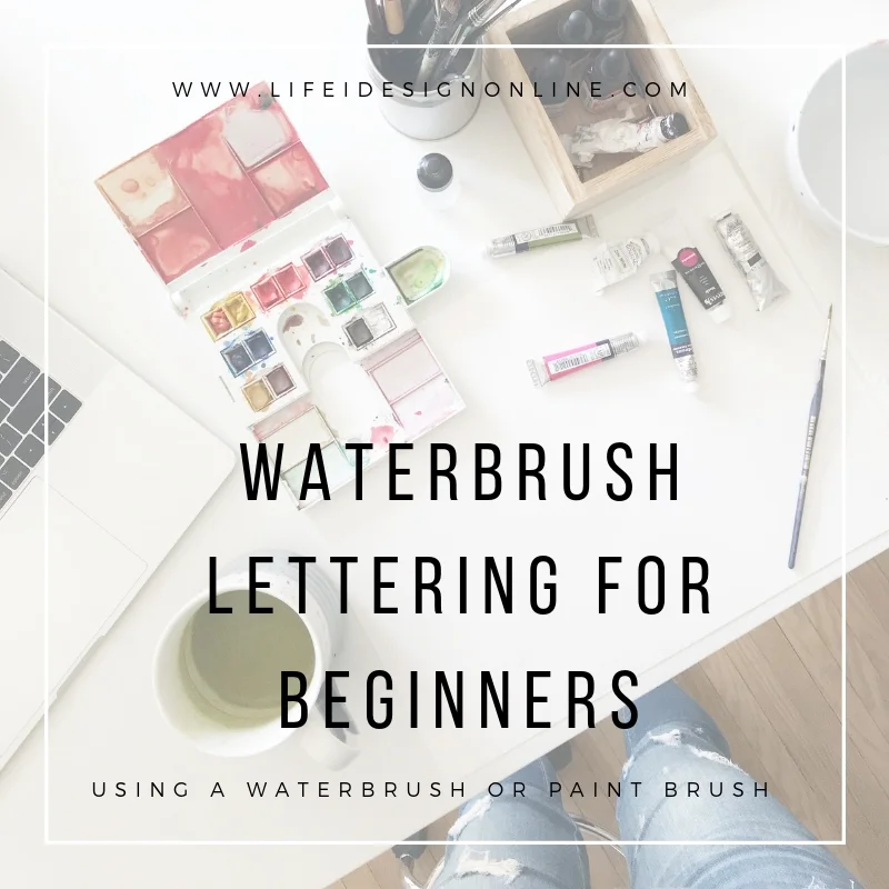waterbrush lettering for beginners.jpg