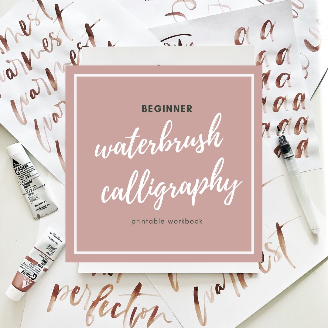 Introduction to Waterbrush Calligraphy \ Digital Guide and Workbook