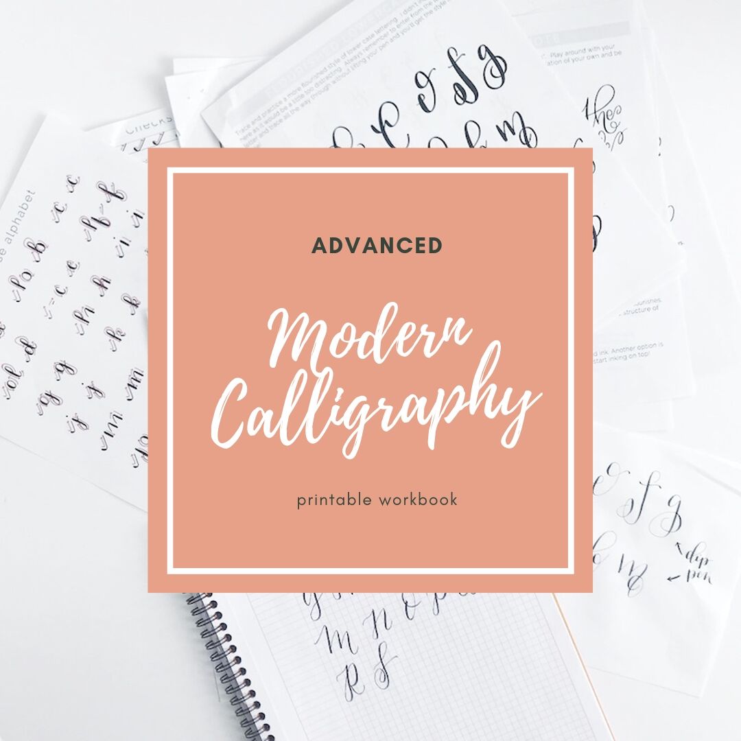 Advance your Modern Calligraphy Skills - Digital Downloadable Workbook.  Download instantly and print on your own!