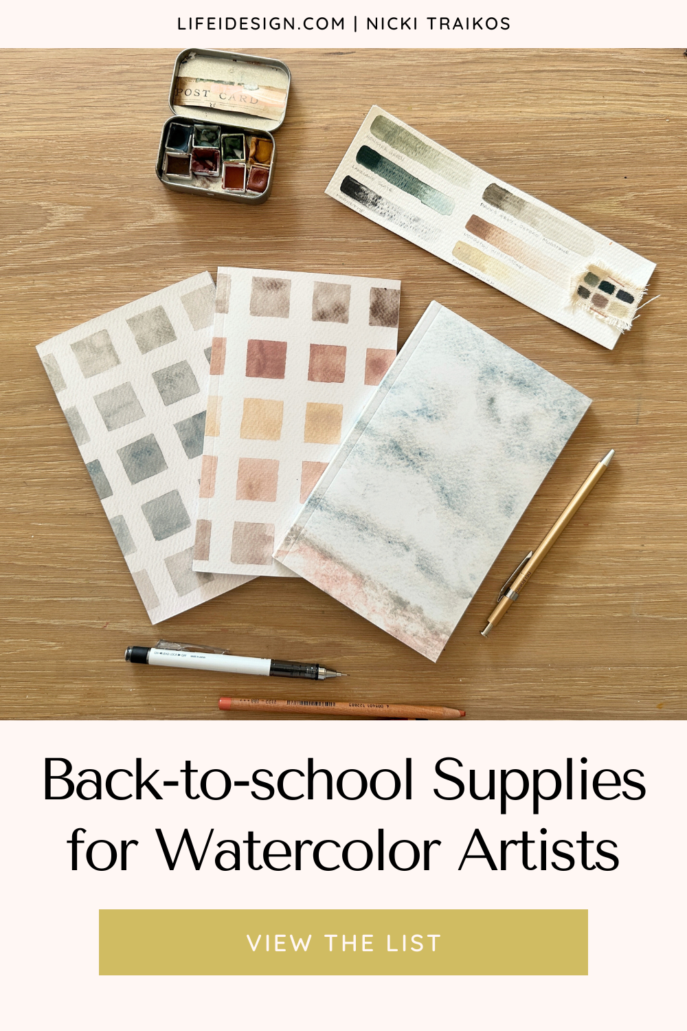 Back to School Shopping for Watercolor Artists — Nicki Traikos, life i  design