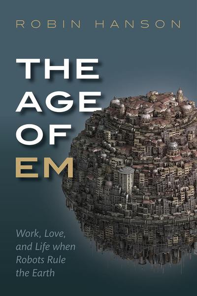 Front cover of Robin Hanson's book