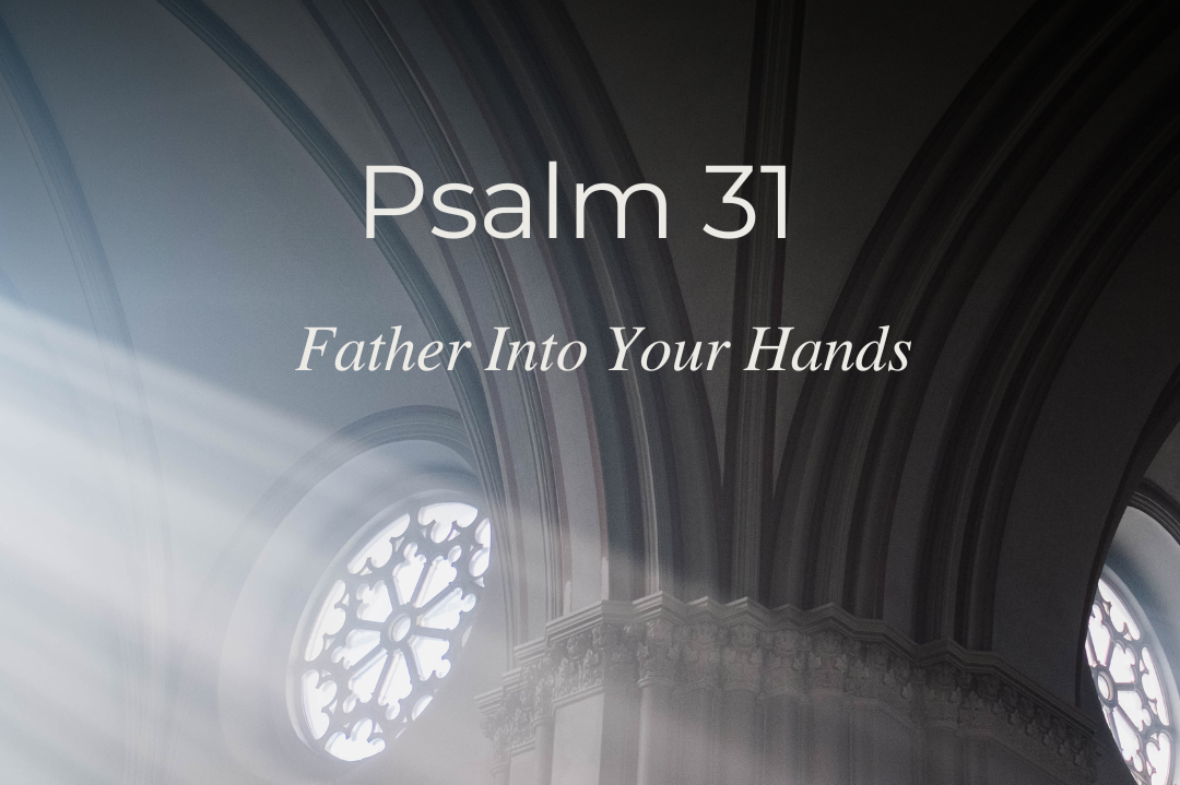 Psalm+31.png