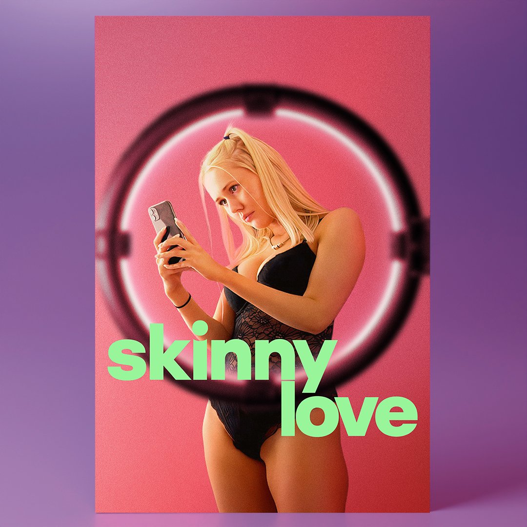 SKINNY-LOVE_poster-showcase.jpg