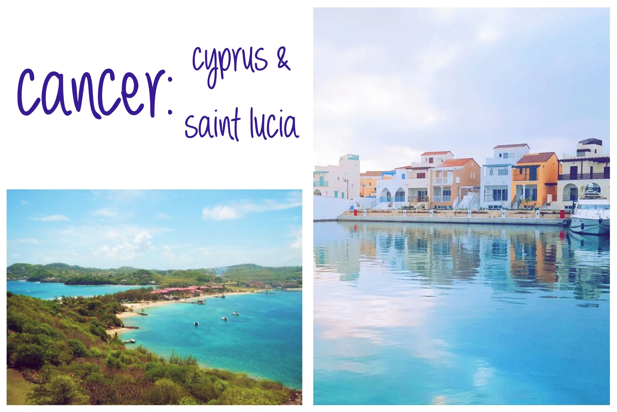 photo credit, cyprus: Gloria, The Blog Abroad , instagram.com/glographics // photo credit, saint lucia: roarloud.net