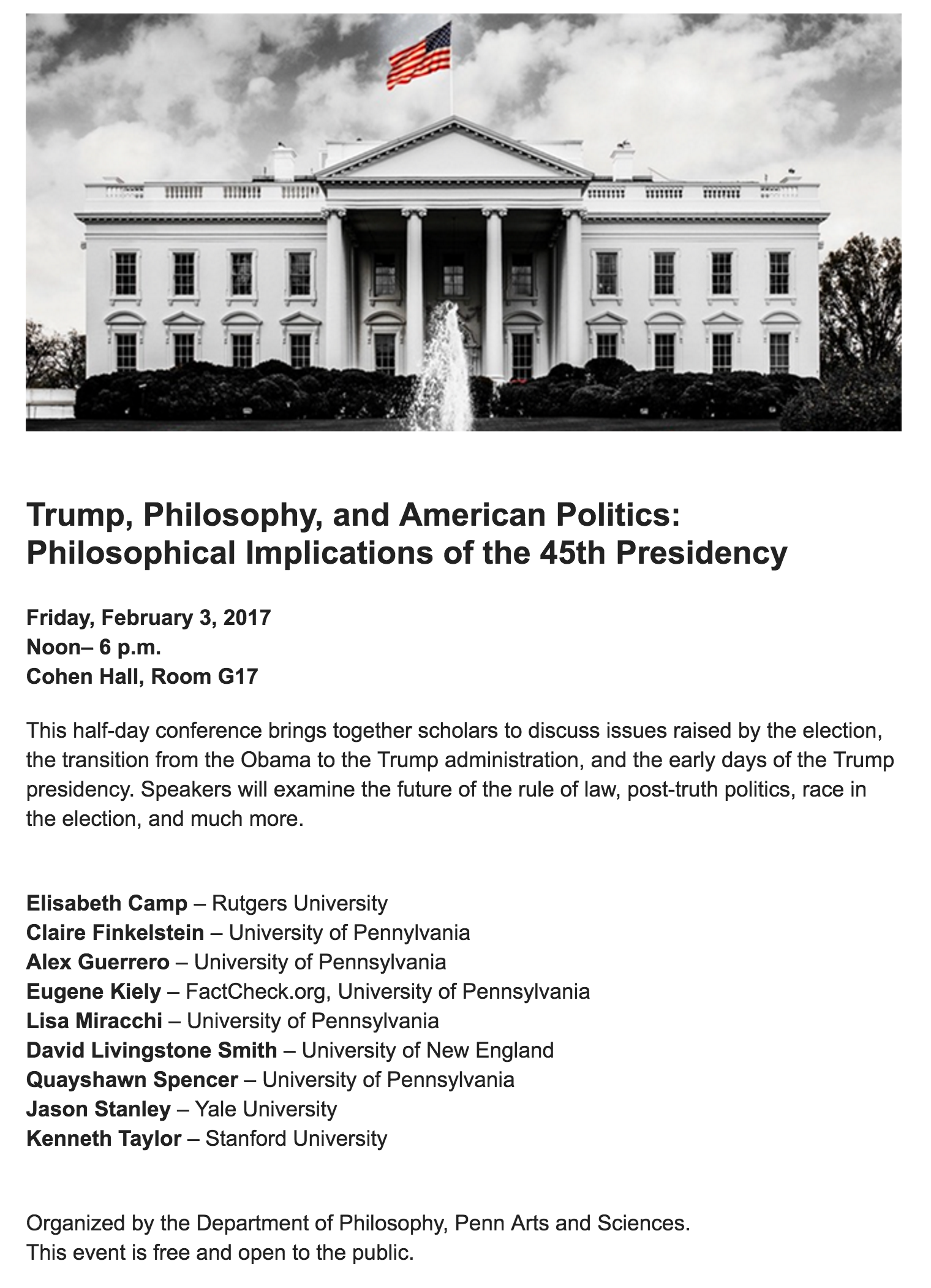 February 2017. “Liberals Own Up: Diagnosing Our Intellectual Role in Producing Post- Truth Politics. Philosophy, Trump, and American Politics, University of Pennsylvania.
