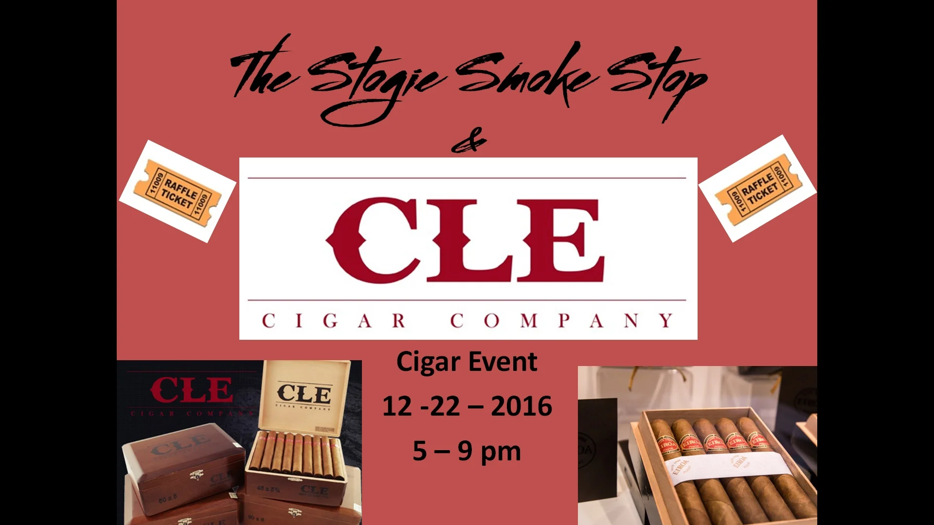 C.L.E.Cigar Event 12-22-16 5 - 9 pm