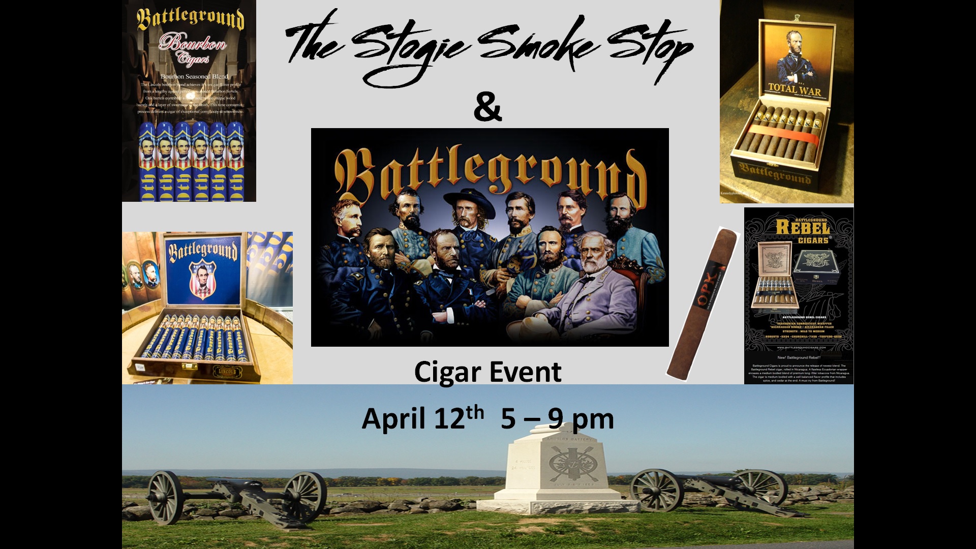 Battleground Cigar Event April 12th 5 - 9 pm
