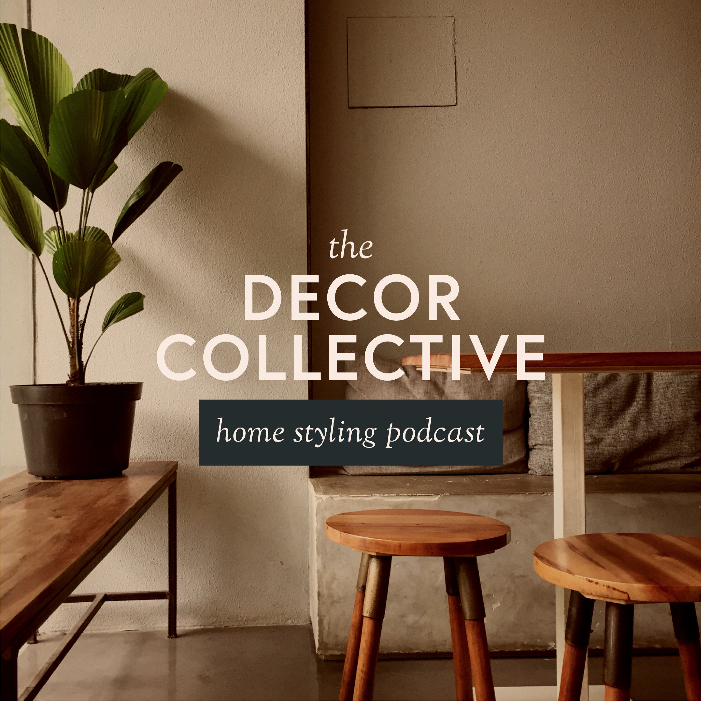 The Decor Collective Podcast