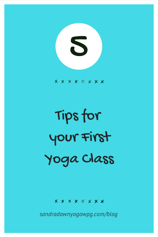 5 Tips for your First Yoga Class Ever!