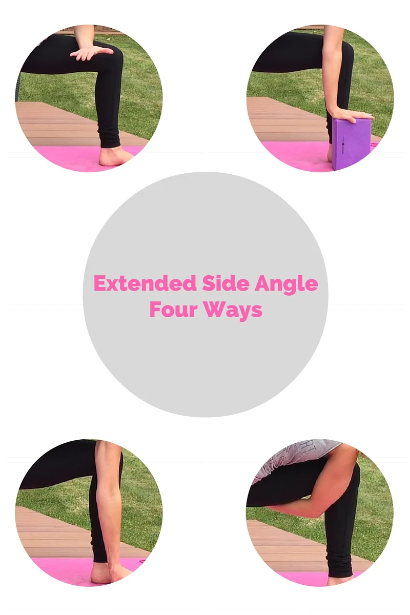 Yoga Pose: Extended Side Angle - Four Ways!