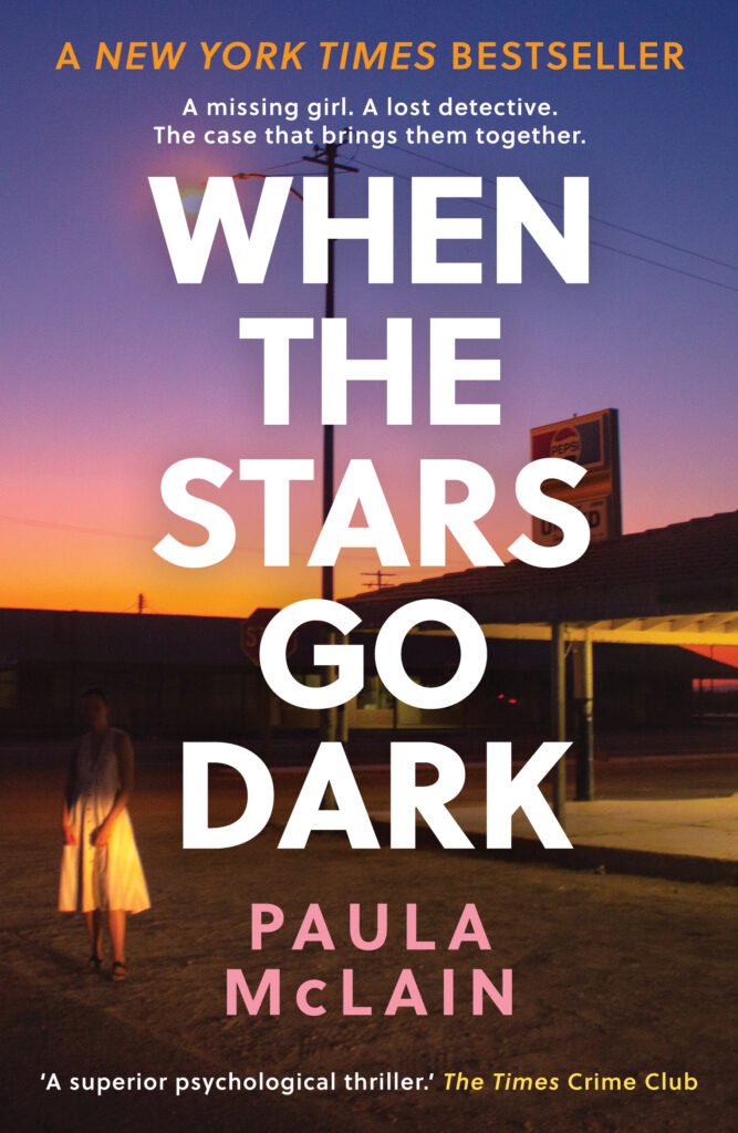  When the Stars Go Dark, Paula McClain, (European Edition), 2022  