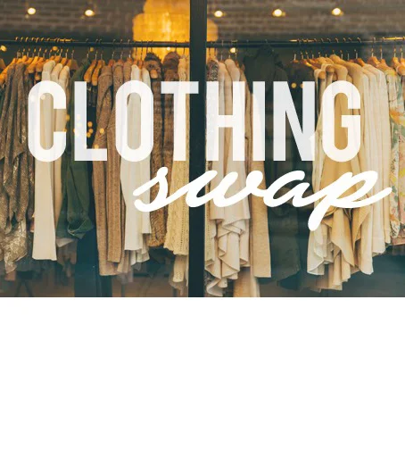 Clothing Swap!