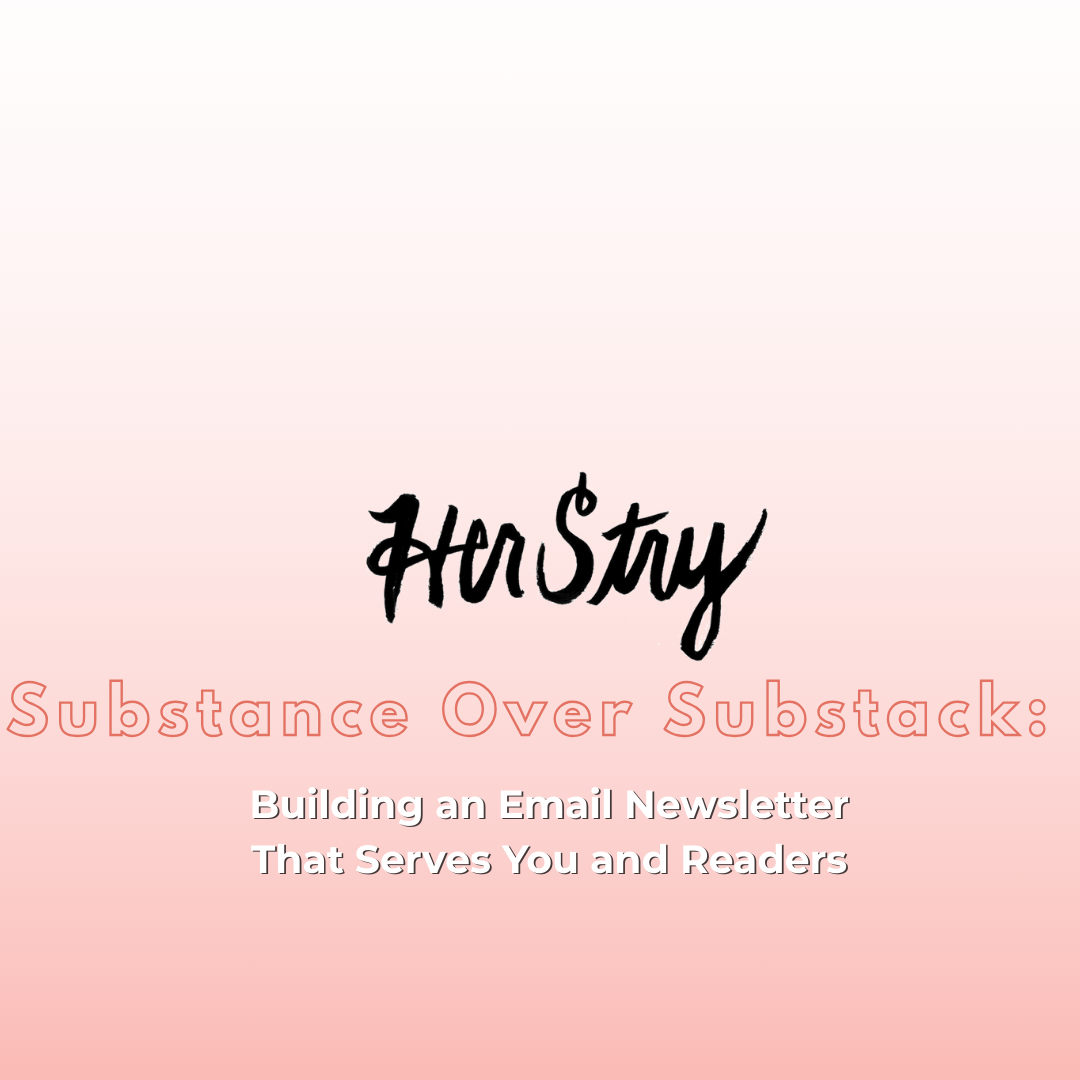 Substance Over Substack: Building an Email Newsletter That Serves You and Readers