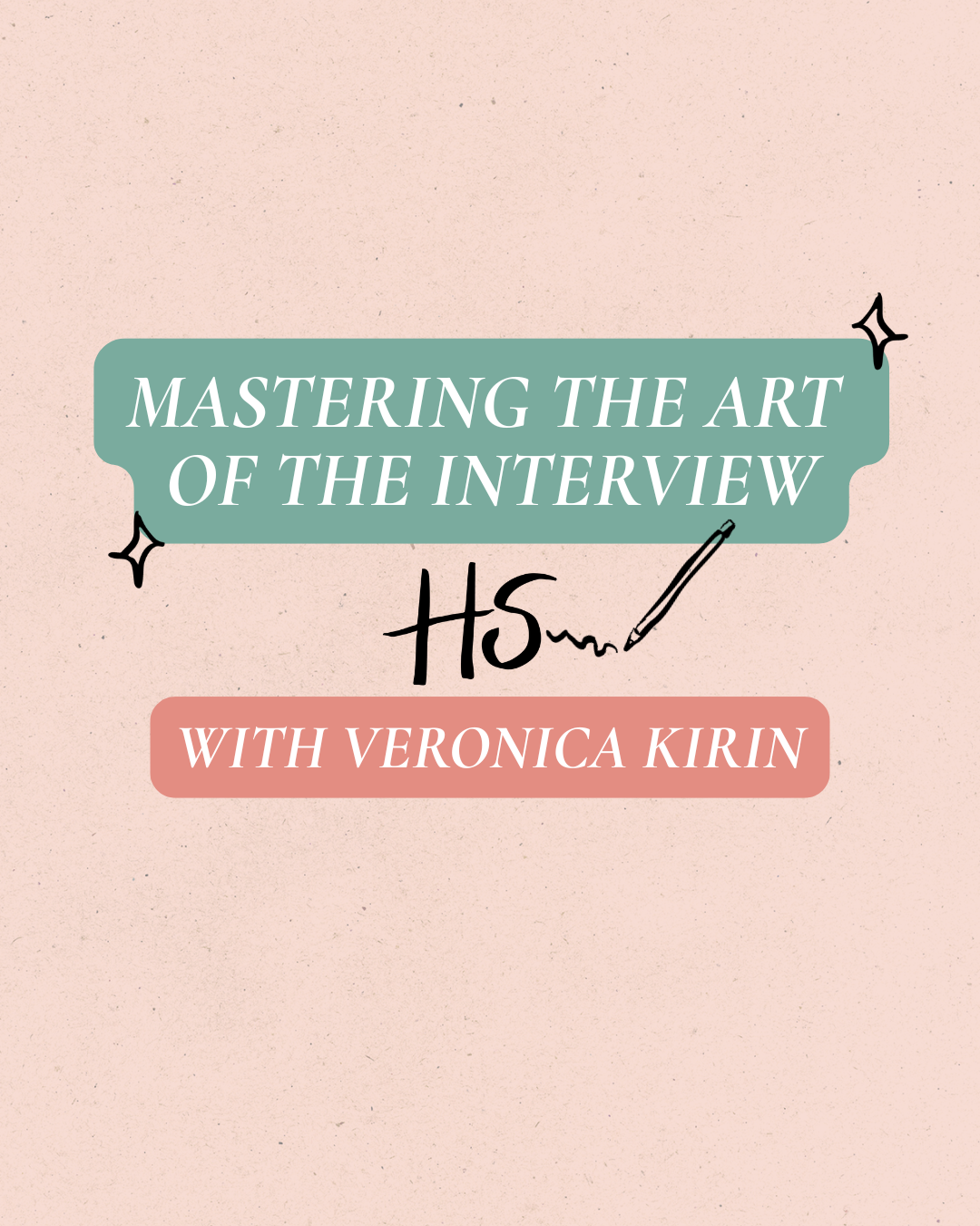Mastering the Art of the Interview