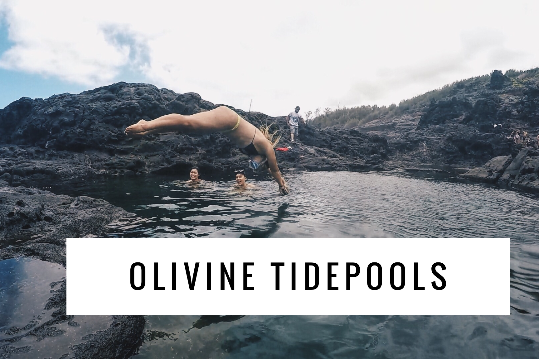 Olivine TidePools + SaltWaterVibes