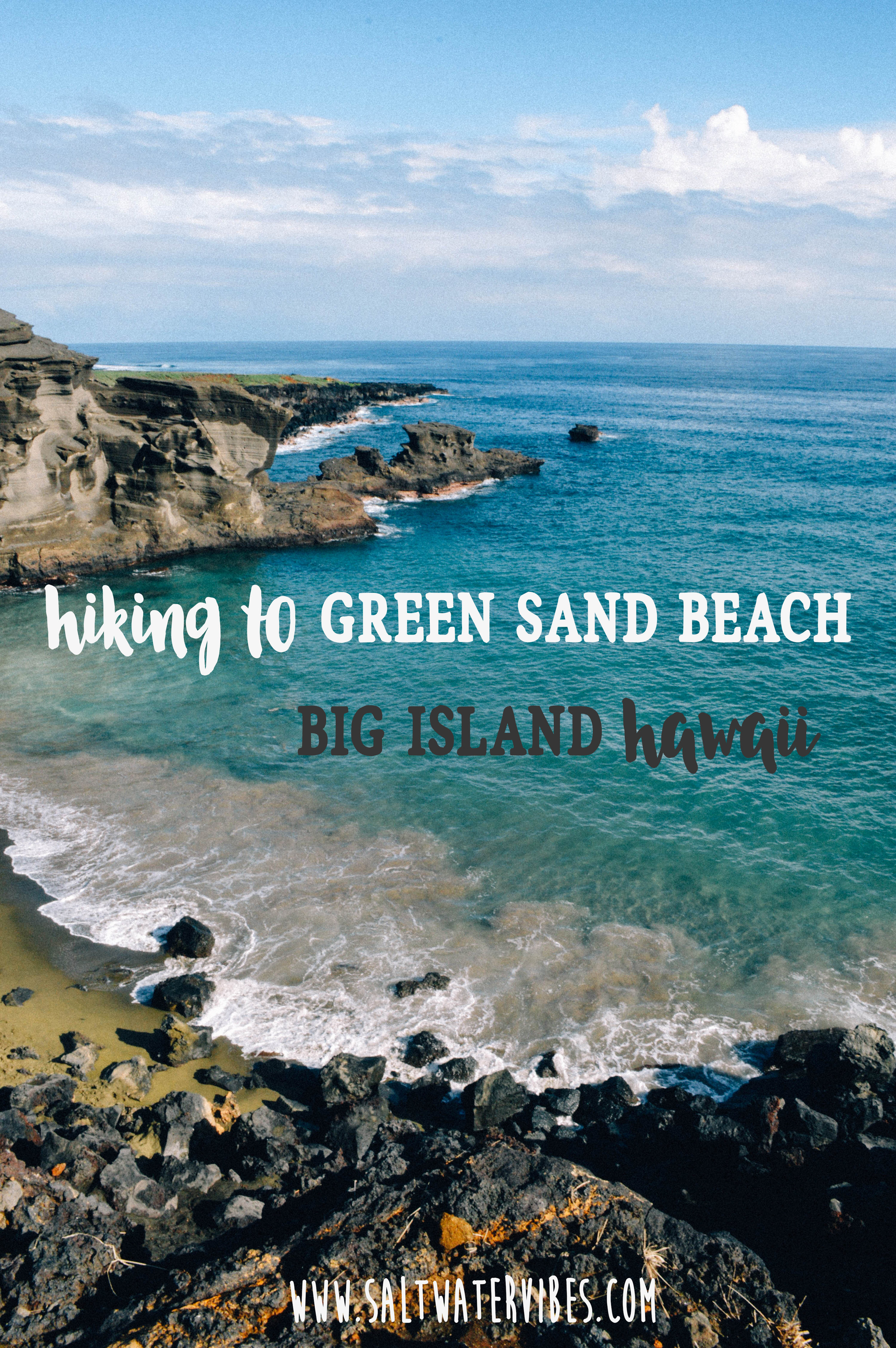 Green Sand Beach + SaltWaterVibes