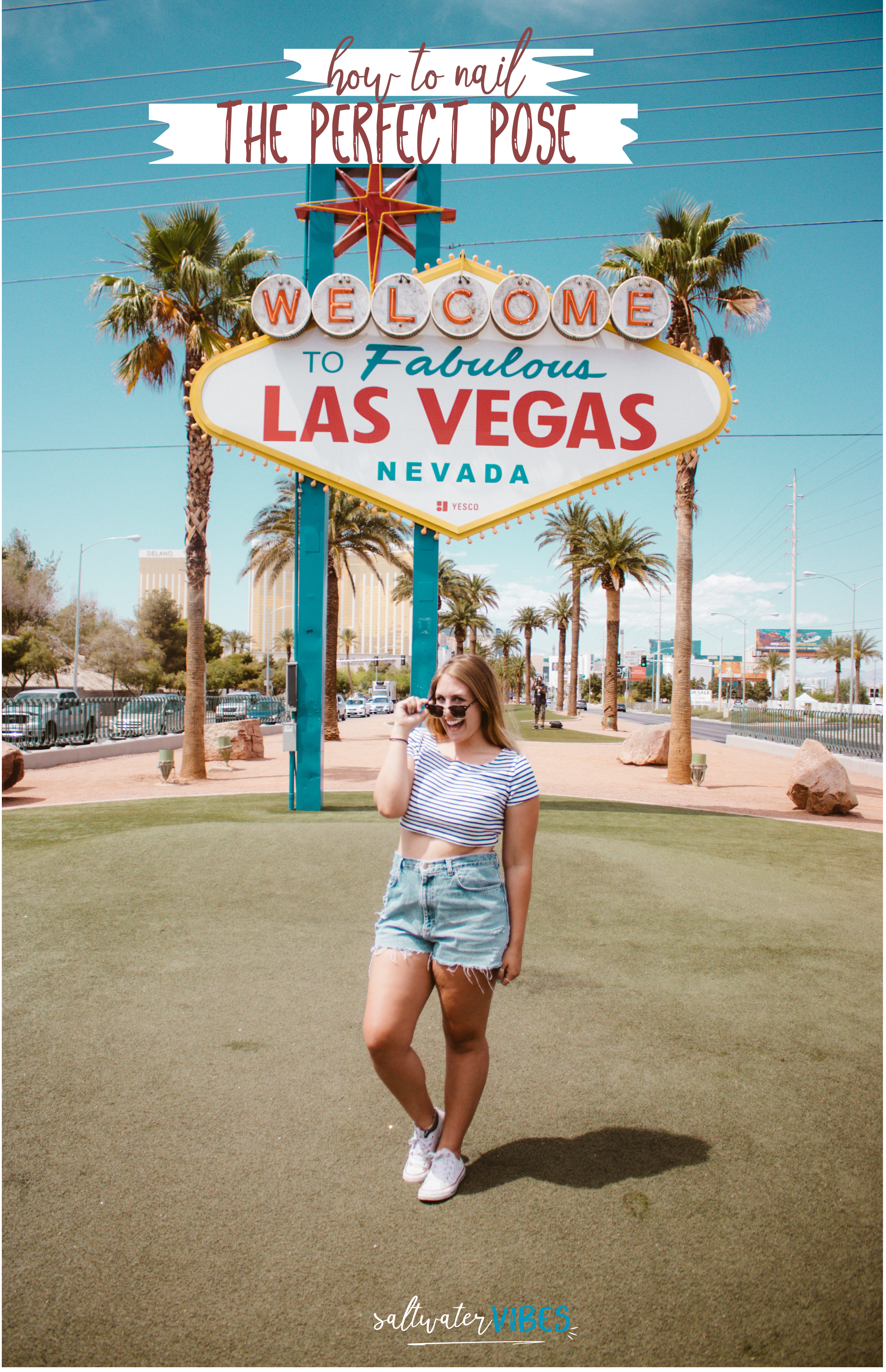 How To Get The Perfect Picture At The Las Vegas Sign | SaltWaterVibes