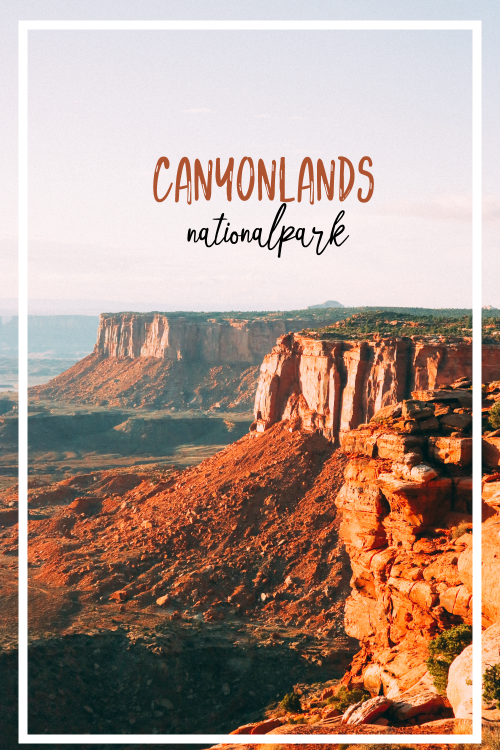 Canyonlands National Park | SaltWaterVibes