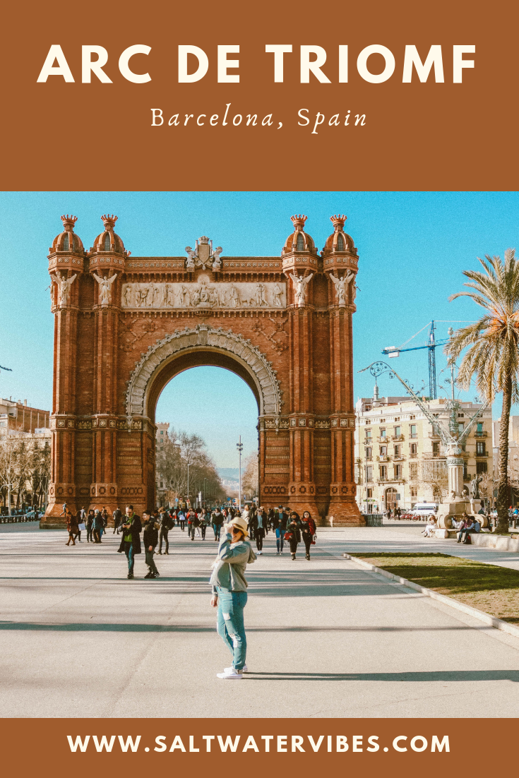 Arc de Triomf Barcelona | SaltWaterVibes